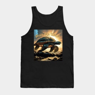 Brake For Turtles Determined Turtle Tank Top